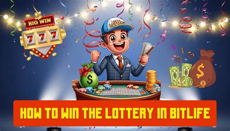 how to win lottery bitlife|BitLife: How to Win the Lottery .
